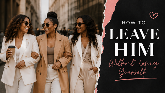 How to Leave Him Without Losing Yourself