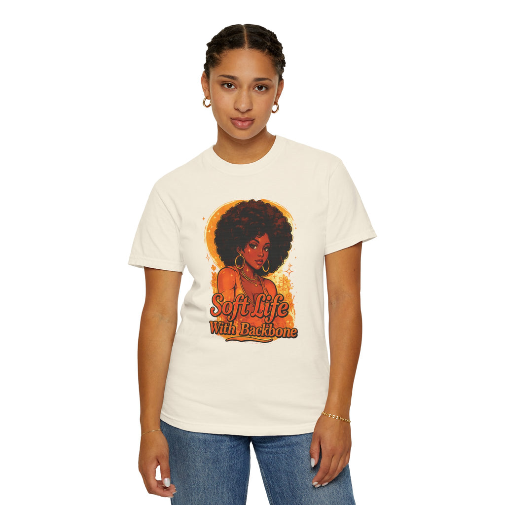 Soft Life With Backbone T‑Shirt — Afrocentric Retro Graphic Tee