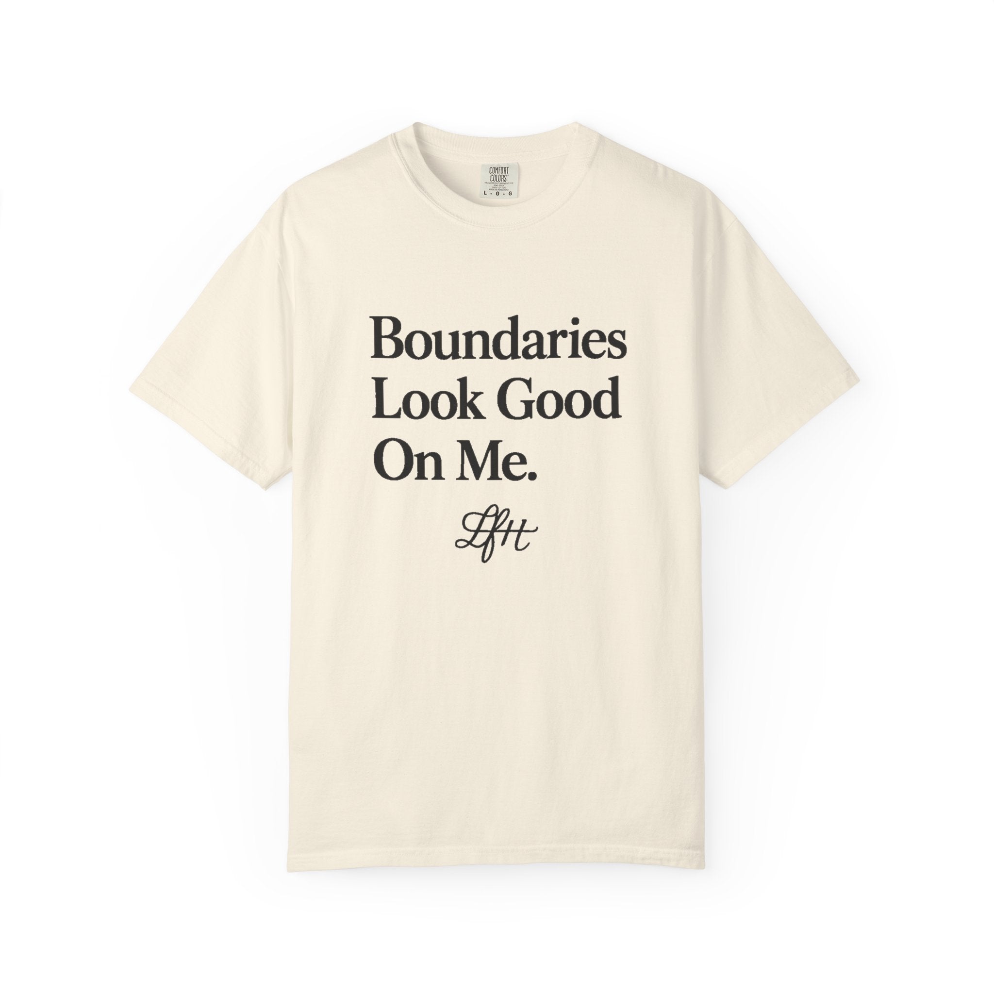 Boundaries Look Good On Me T-Shirt — Feminist Self-Care Statement Tee