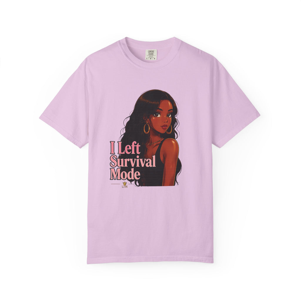 Survivor Vibes T-Shirt — "I Left Survival Mode" Graphic Tee