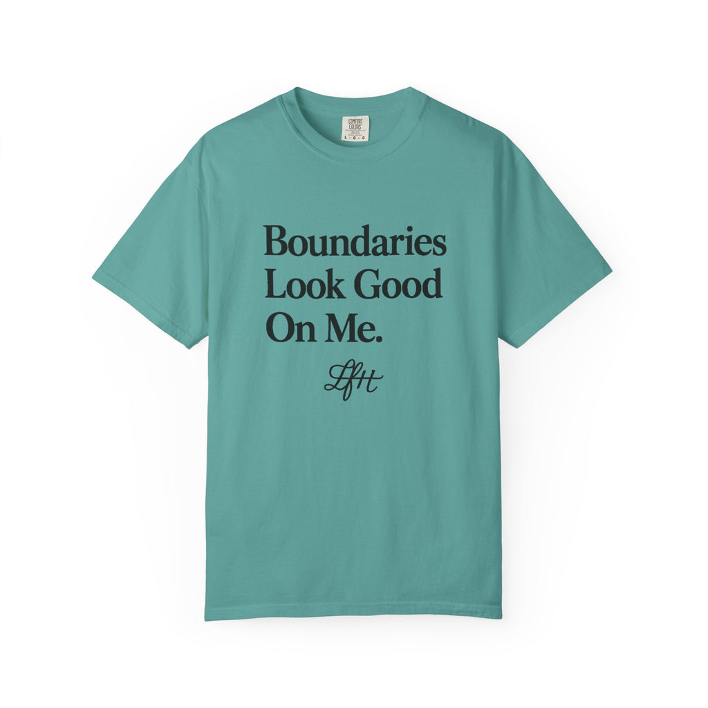 Boundaries Look Good On Me T-Shirt — Feminist Self-Care Statement Tee
