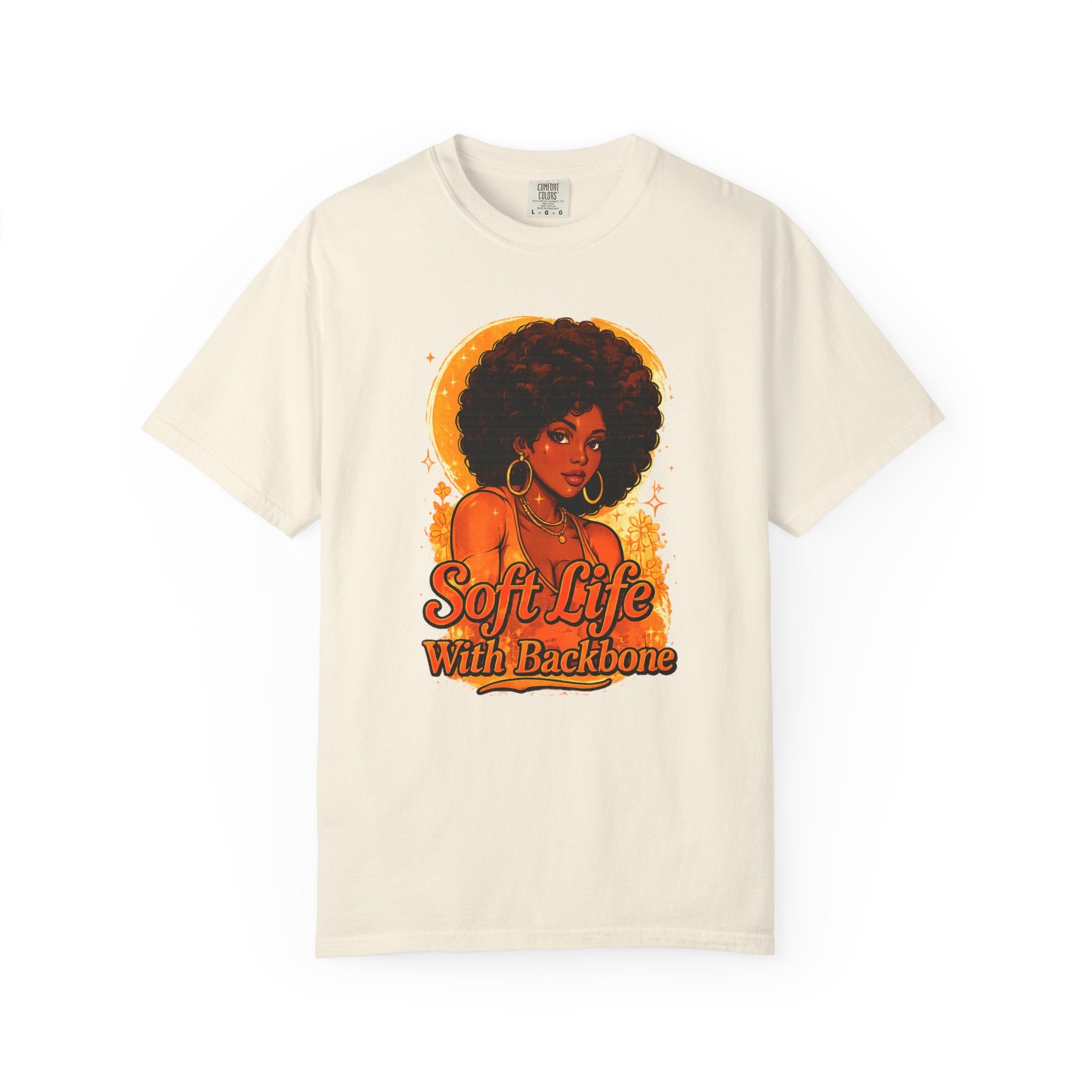 Soft Life With Backbone T‑Shirt — Afrocentric Retro Graphic Tee