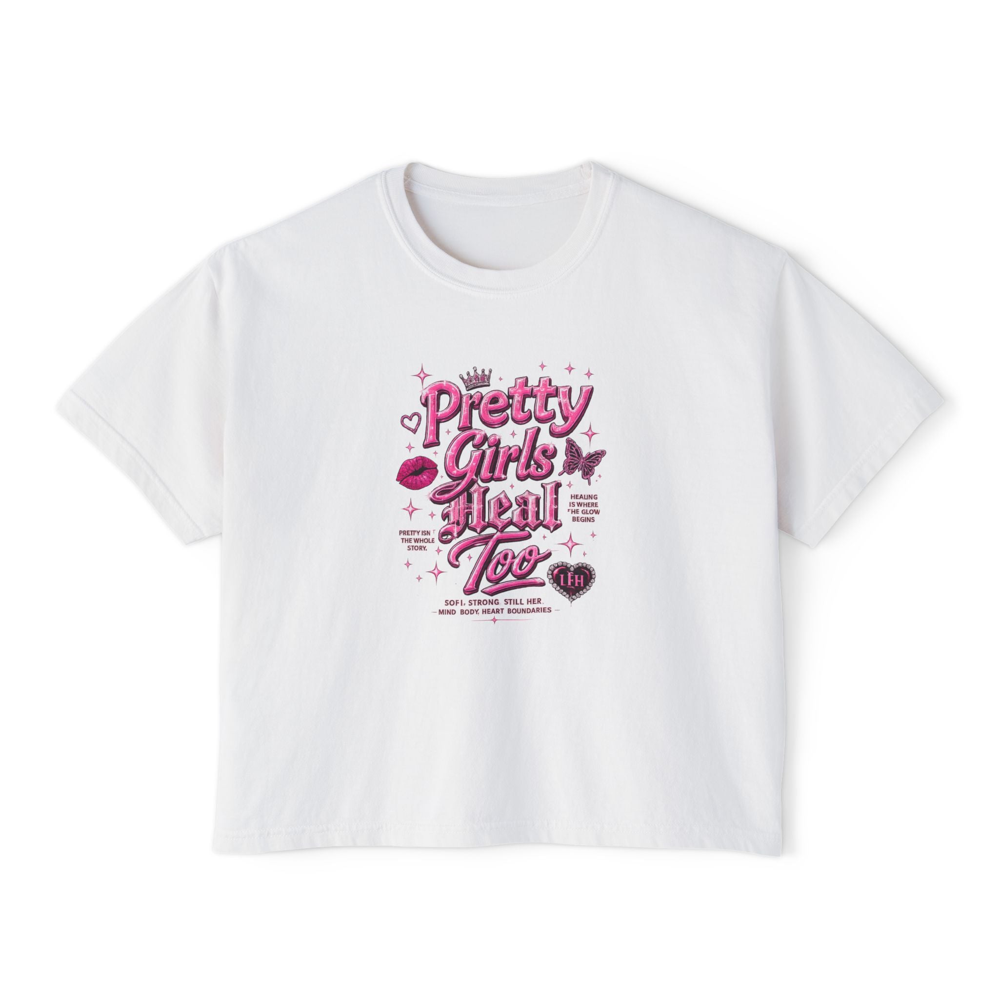 Pretty Girls Heal Too Boxy Tee