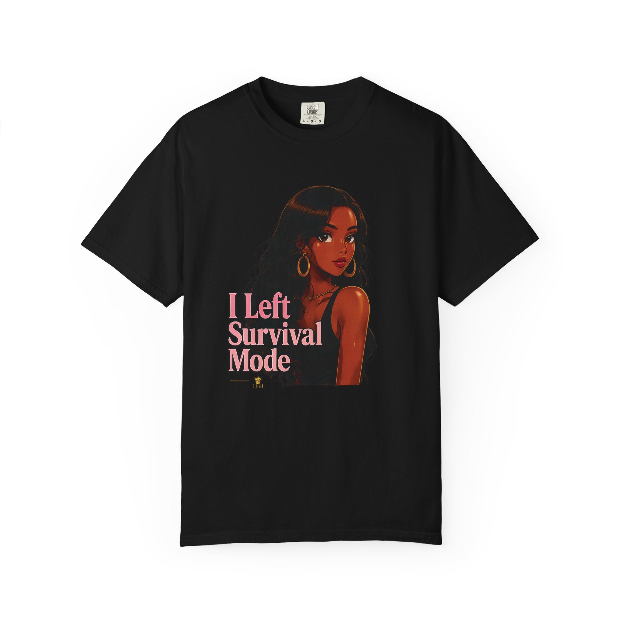 Survivor Vibes T-Shirt — "I Left Survival Mode" Graphic Tee