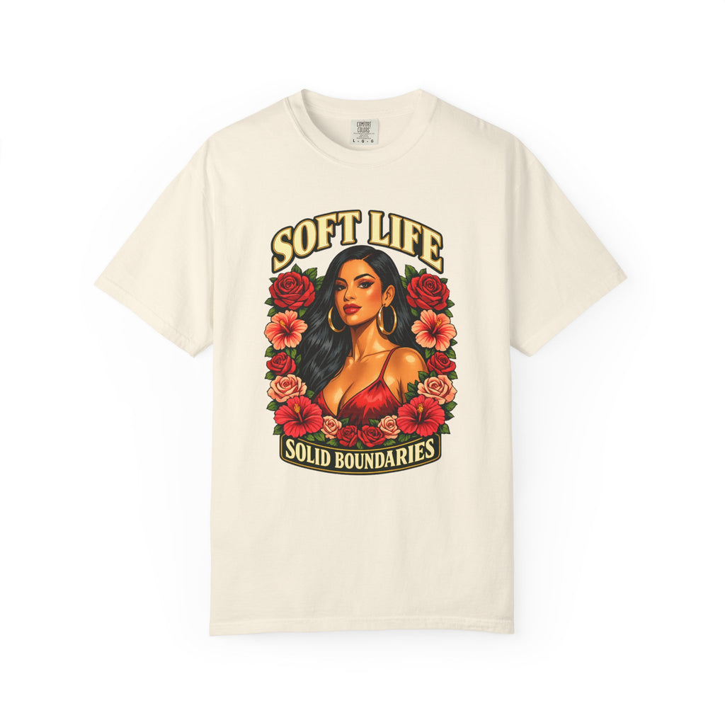 Soft Life Tee — "Soft Life, Solid Boundaries" Graphic T-Shirt