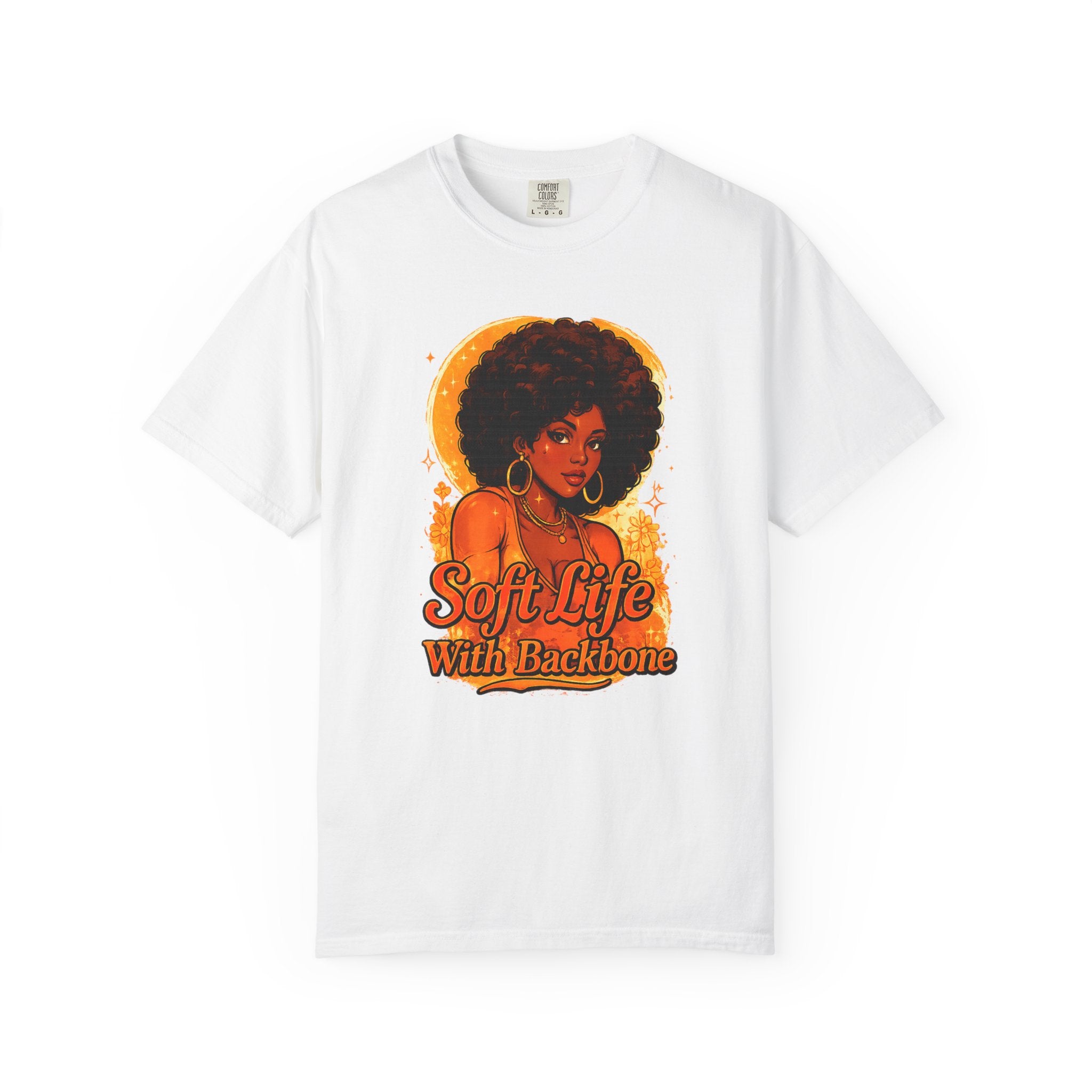 Soft Life With Backbone T‑Shirt — Afrocentric Retro Graphic Tee