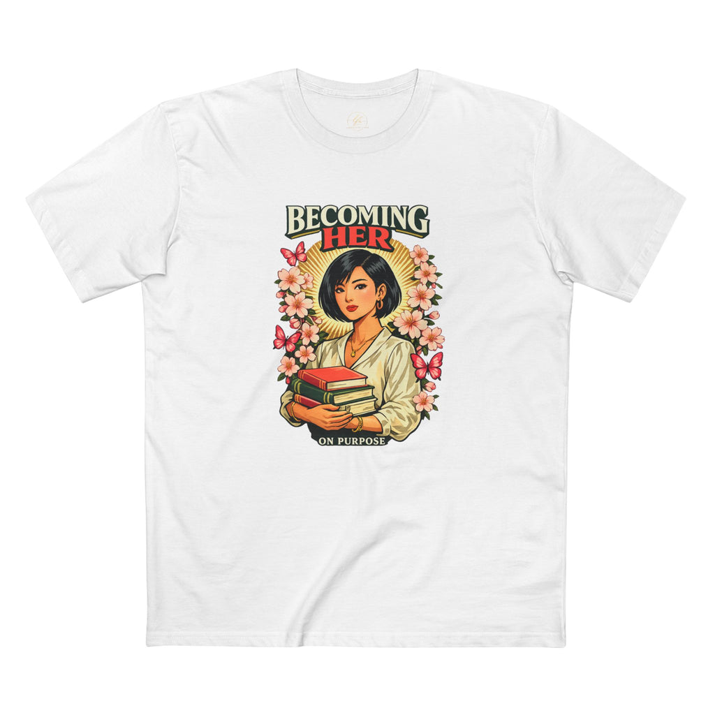 T-Shirt - "Becoming Her" Inspirational Bookish Tee for Women