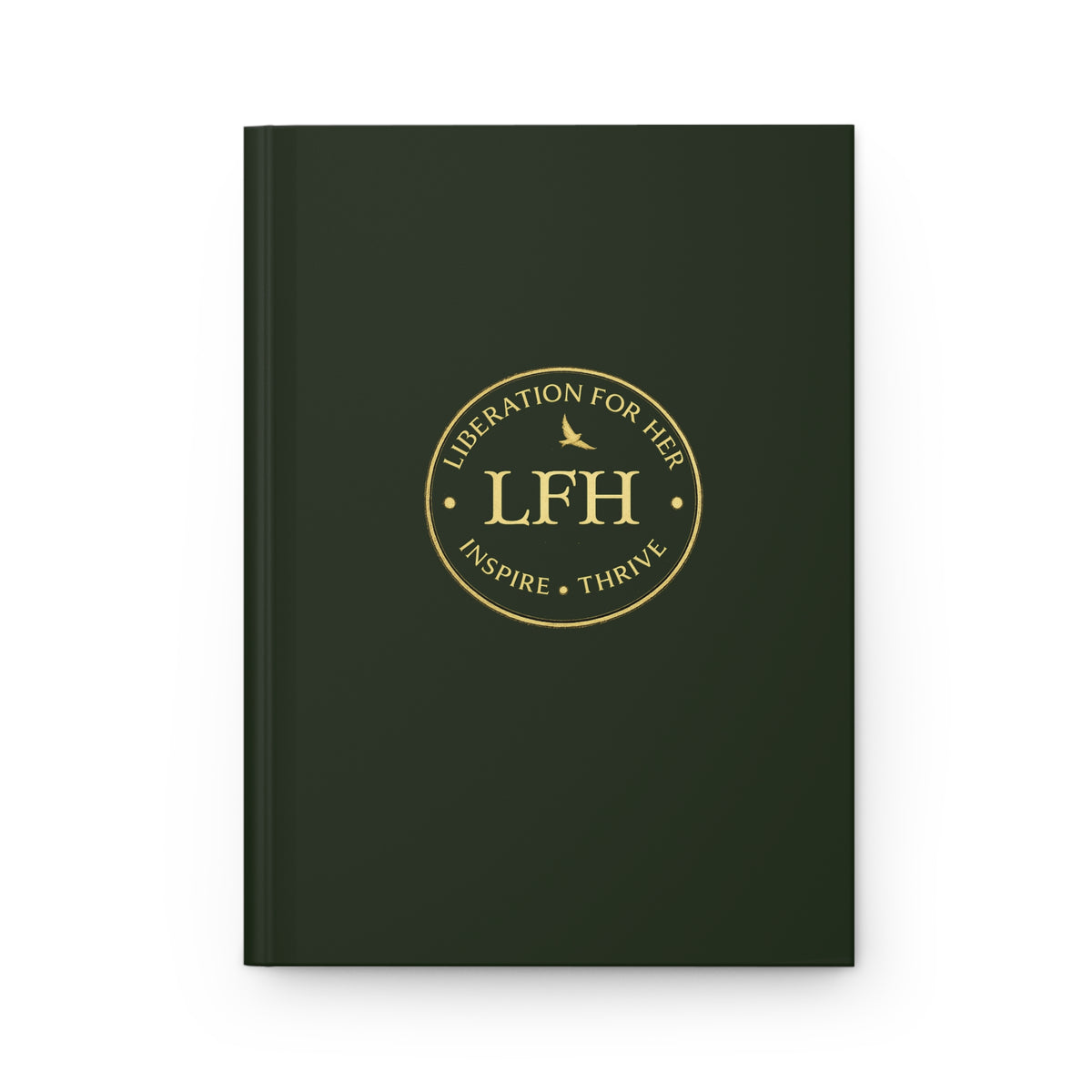 LFH Hardcover Journal — "Liberation For Her" Gold Emblem Matte Notebook for Inspiration & Goal-Setting