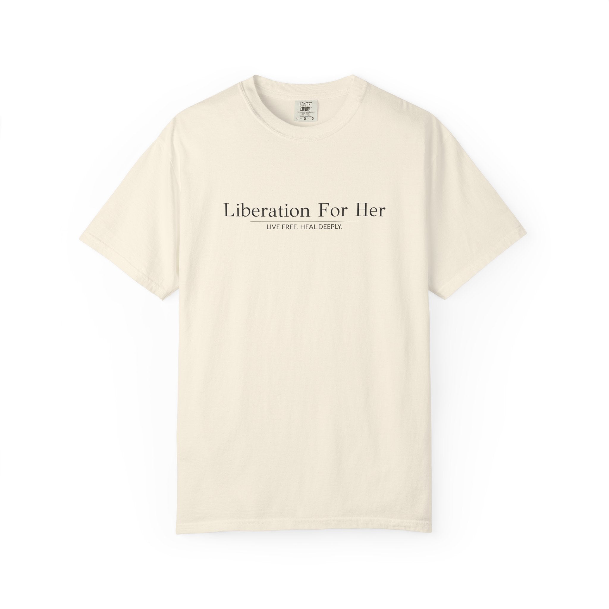 Liberation For Her T-Shirt — Feminist Statement Tee
